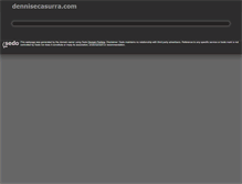 Tablet Screenshot of dennisecasurra.com